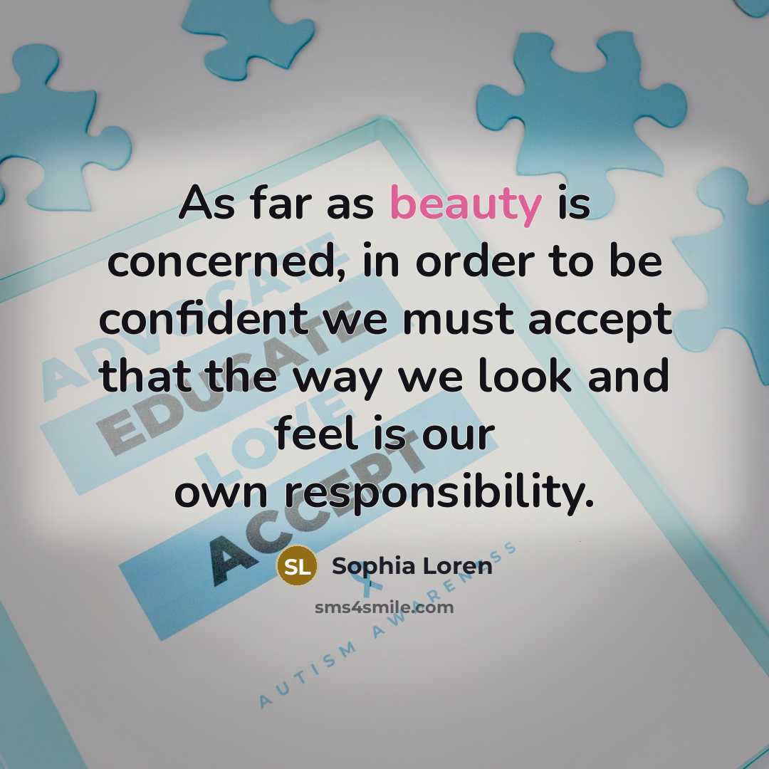 “As far as beauty is concerned, in order to be…” quote by Sophia Loren