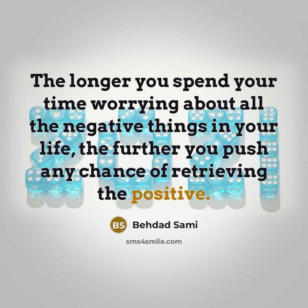 “The longer you spend your time worrying about all the…” quote by Behdad Sami