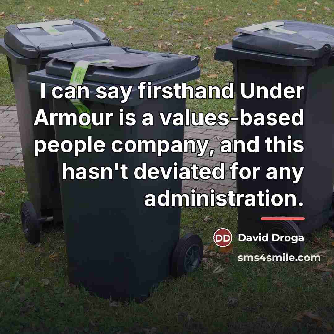 “I can say firsthand Under Armour is a values-based people…” quote by David Droga
