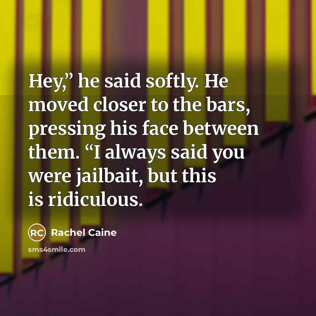“Hey,” he said softly. He moved closer to the bars,…” quote by Rachel Caine