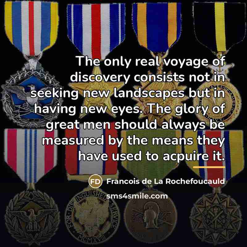 “The only real voyage of discovery consists not in seeking…” quote by Francois de La Rochefoucauld
