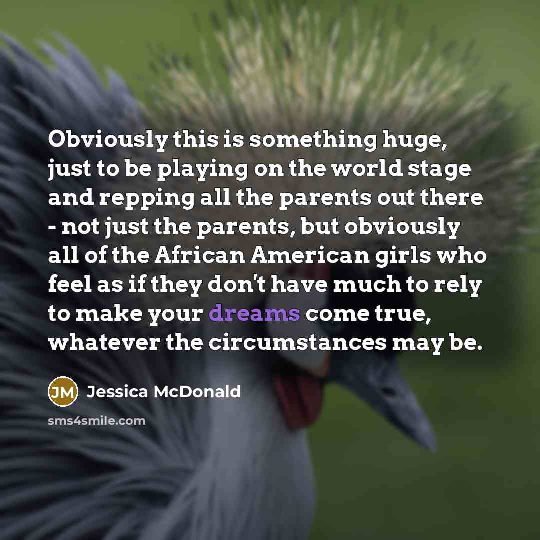 “Obviously this is something huge, just to be playing on…” quote by Jessica McDonald