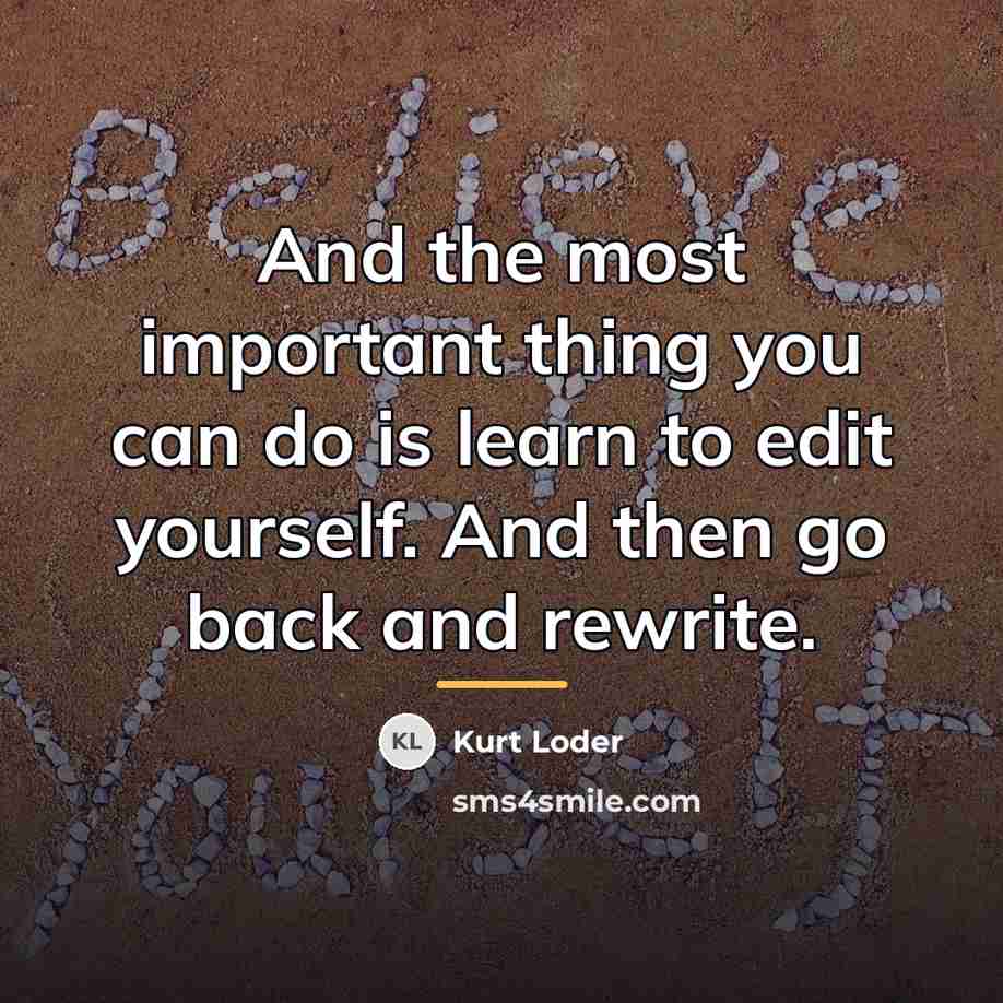 “And the most important thing you can do is learn…” quote by Kurt Loder