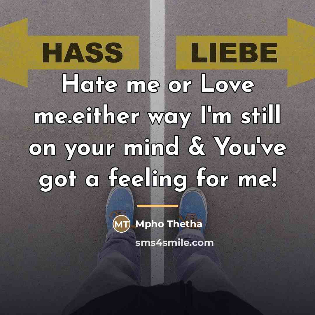 “Hate me or Love me.either way I'm still on your…” quote by Mpho Thetha