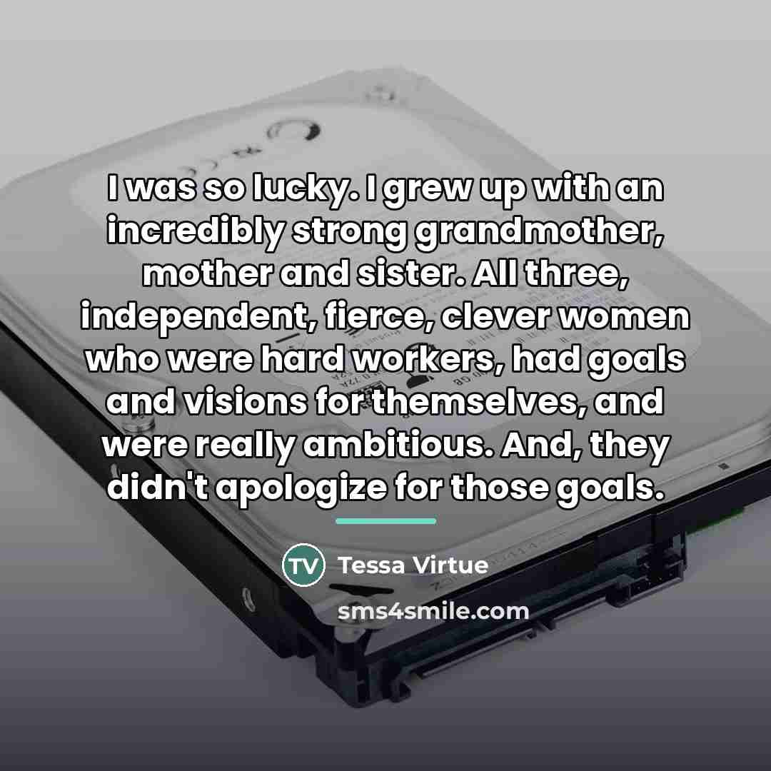 “I was so lucky. I grew up with an incredibly…” quote by Tessa Virtue