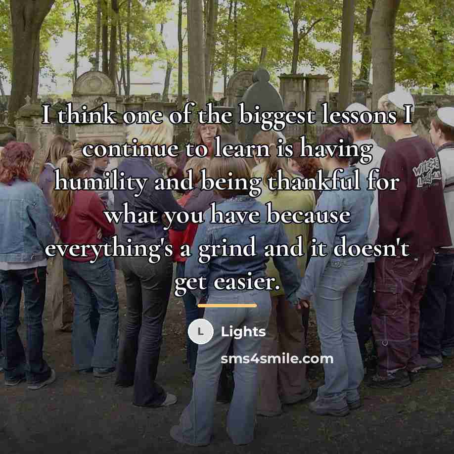 “I think one of the biggest lessons I continue to…” quote by Lights