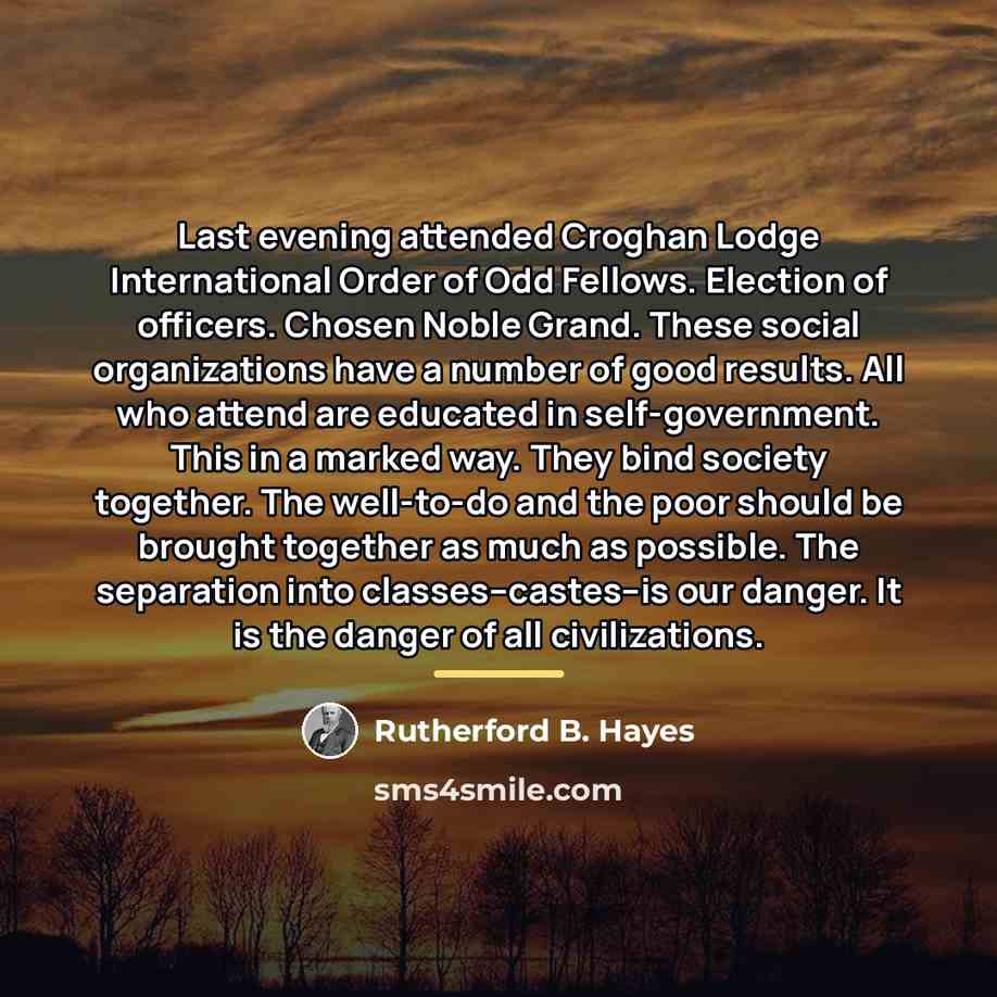 “Last evening attended Croghan Lodge International Order of Odd Fellows.…” quote by Rutherford B. Hayes