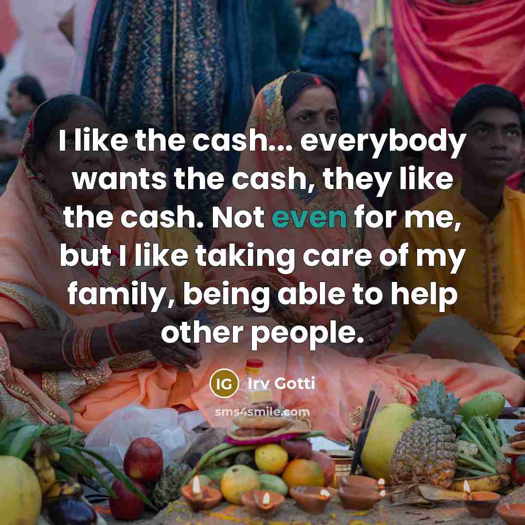 “I like the cash... everybody wants the cash, they like…” quote by Irv Gotti