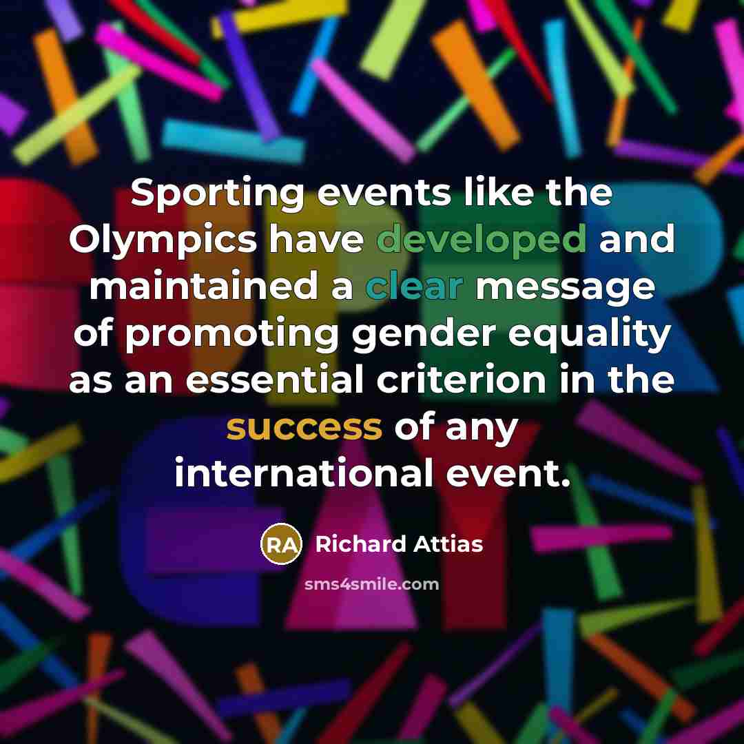 “Sporting events like the Olympics have developed and maintained a…” quote by Richard Attias