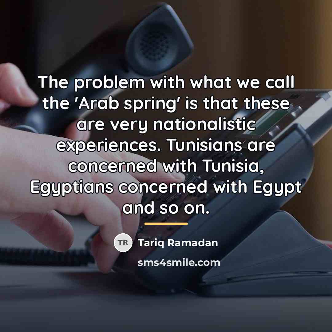 “The problem with what we call the 'Arab spring' is…” quote by Tariq Ramadan