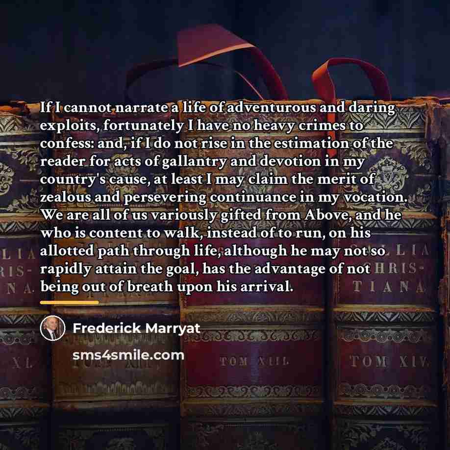 “If I cannot narrate a life of adventurous and daring…” quote by Frederick Marryat
