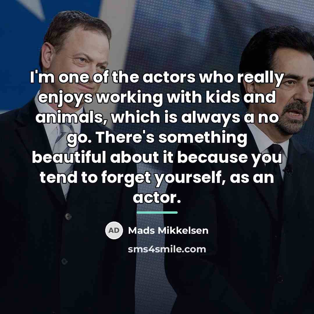 “I'm one of the actors who really enjoys working with…” quote by Mads Mikkelsen
