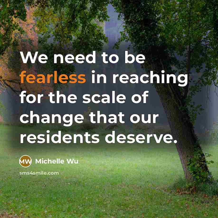 “We need to be fearless in reaching for the scale…” quote by Michelle Wu