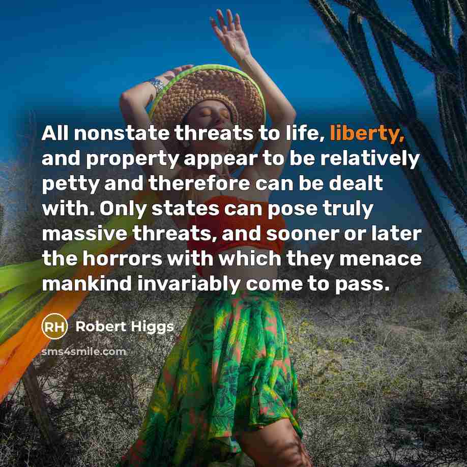 “All nonstate threats to life, liberty, and property appear to…” quote by Robert Higgs