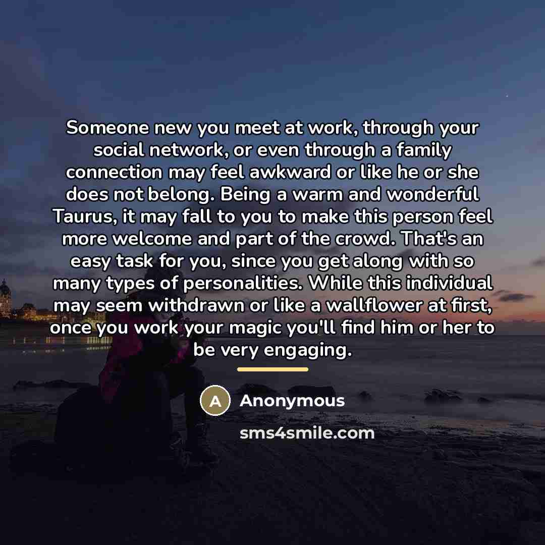 “Someone new you meet at work, through your social network,…” quote by Anonymous