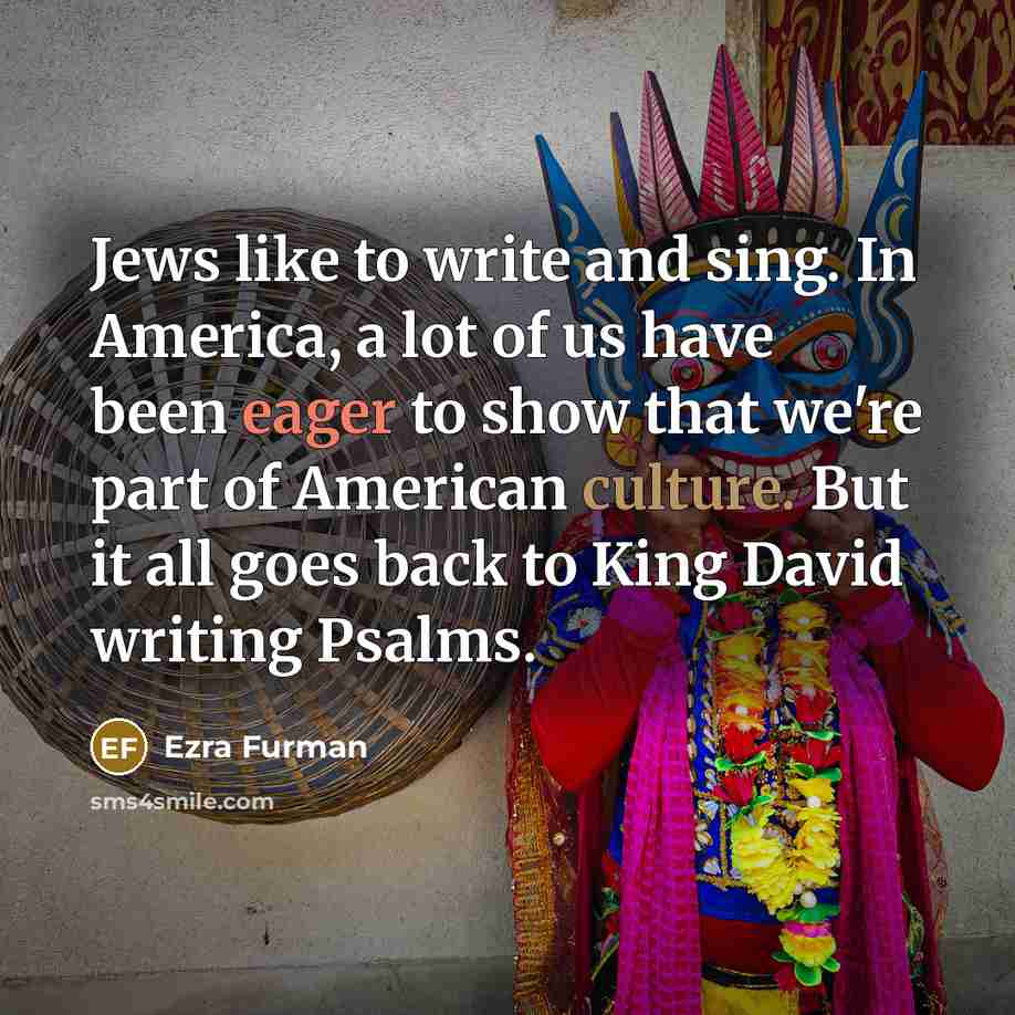 “Jews like to write and sing. In America, a lot…” quote by Ezra Furman