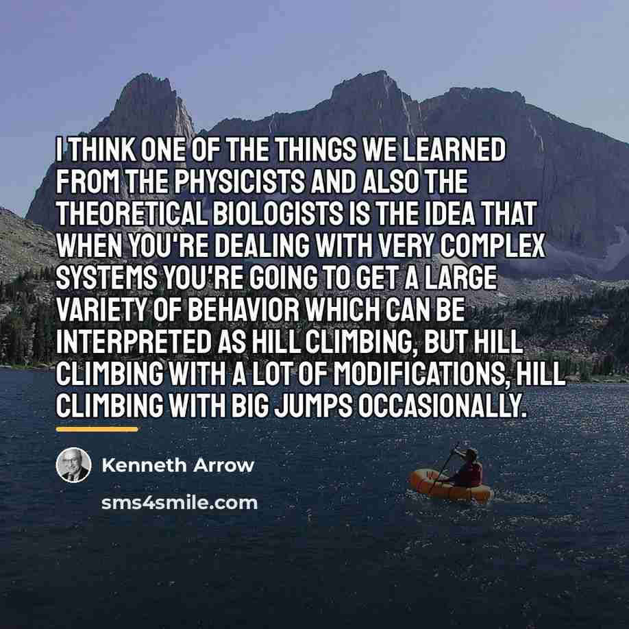“I think one of the things we learned from the…” quote by Kenneth Arrow