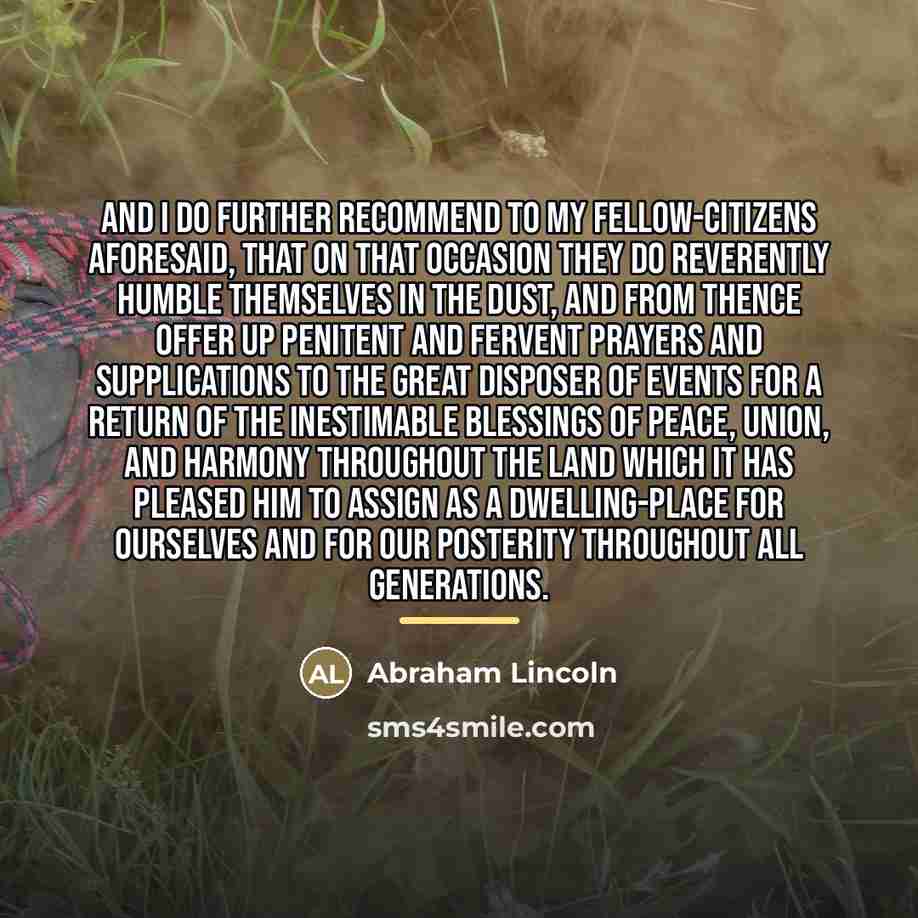 “And I do further recommend to my fellow-citizens aforesaid, that…” quote by Abraham Lincoln