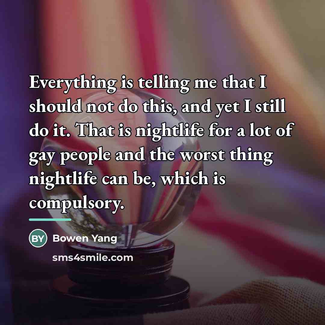 “Everything is telling me that I should not do this,…” quote by Bowen Yang