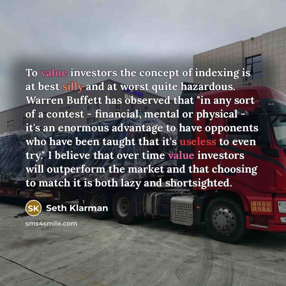 “To value investors the concept of indexing is at best…” quote by Seth Klarman