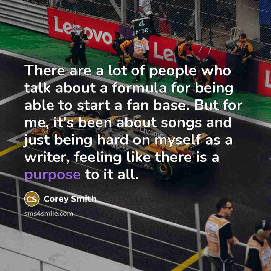“There are a lot of people who talk about a…” quote by Corey Smith