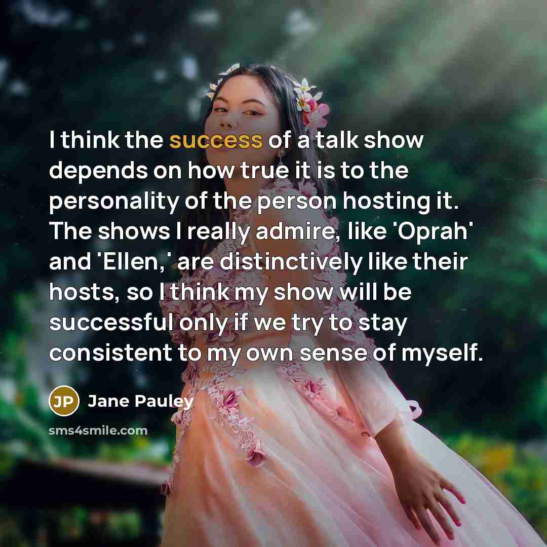 “I think the success of a talk show depends on…” quote by Jane Pauley