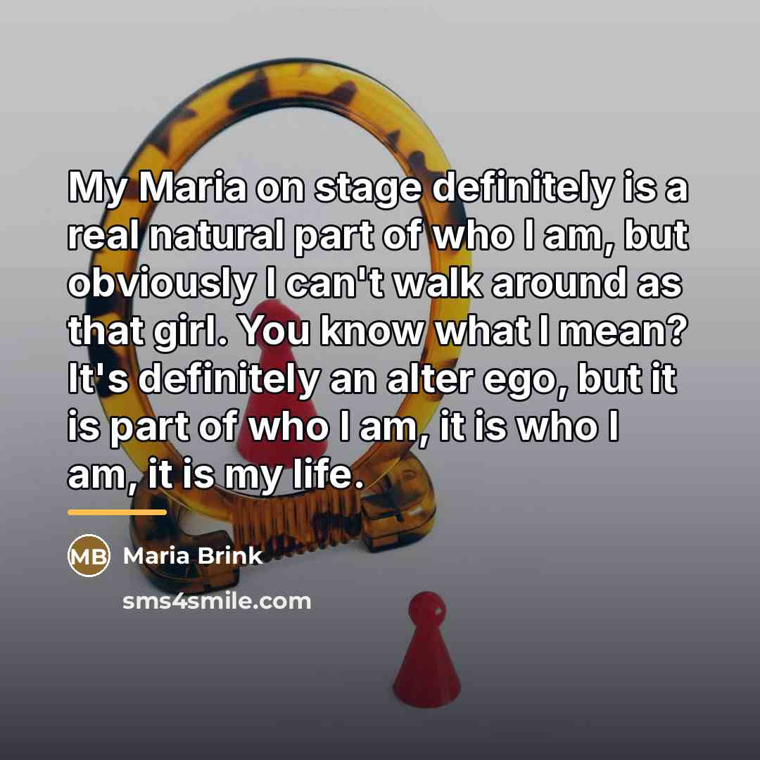 “My Maria on stage definitely is a real natural part…” quote by Maria Brink
