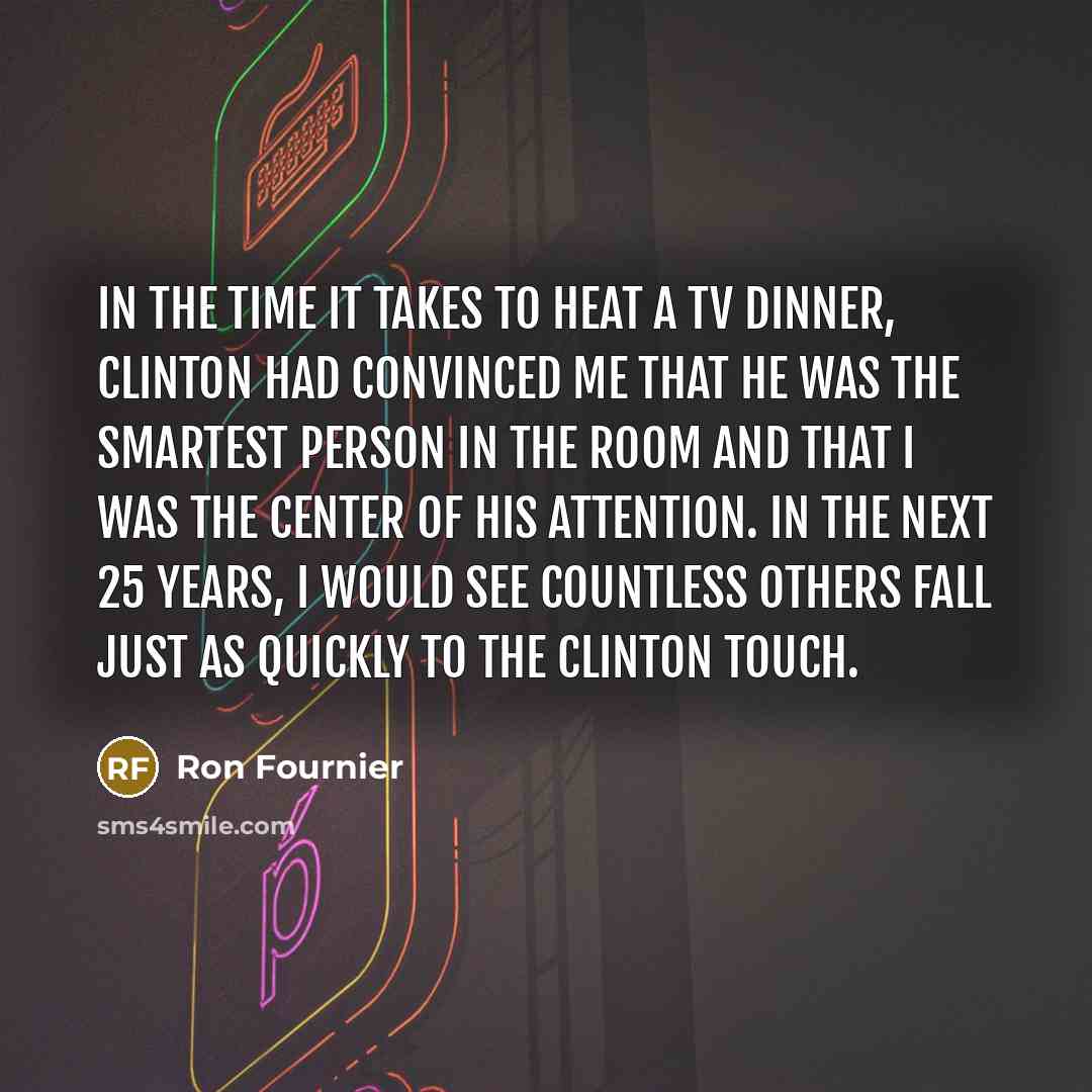 “In the time it takes to heat a TV dinner,…” quote by Ron Fournier