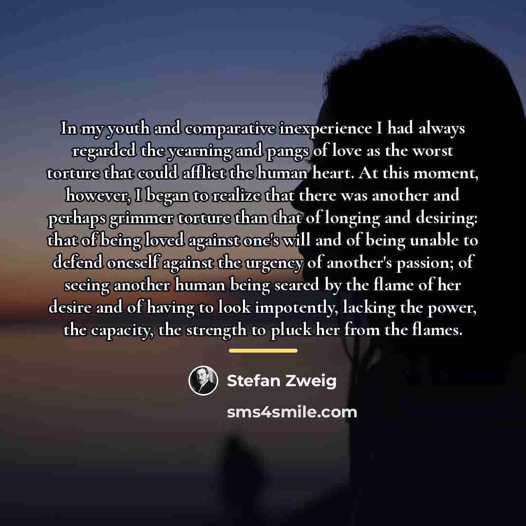 “In my youth and comparative inexperience I had always regarded…” quote by Stefan Zweig