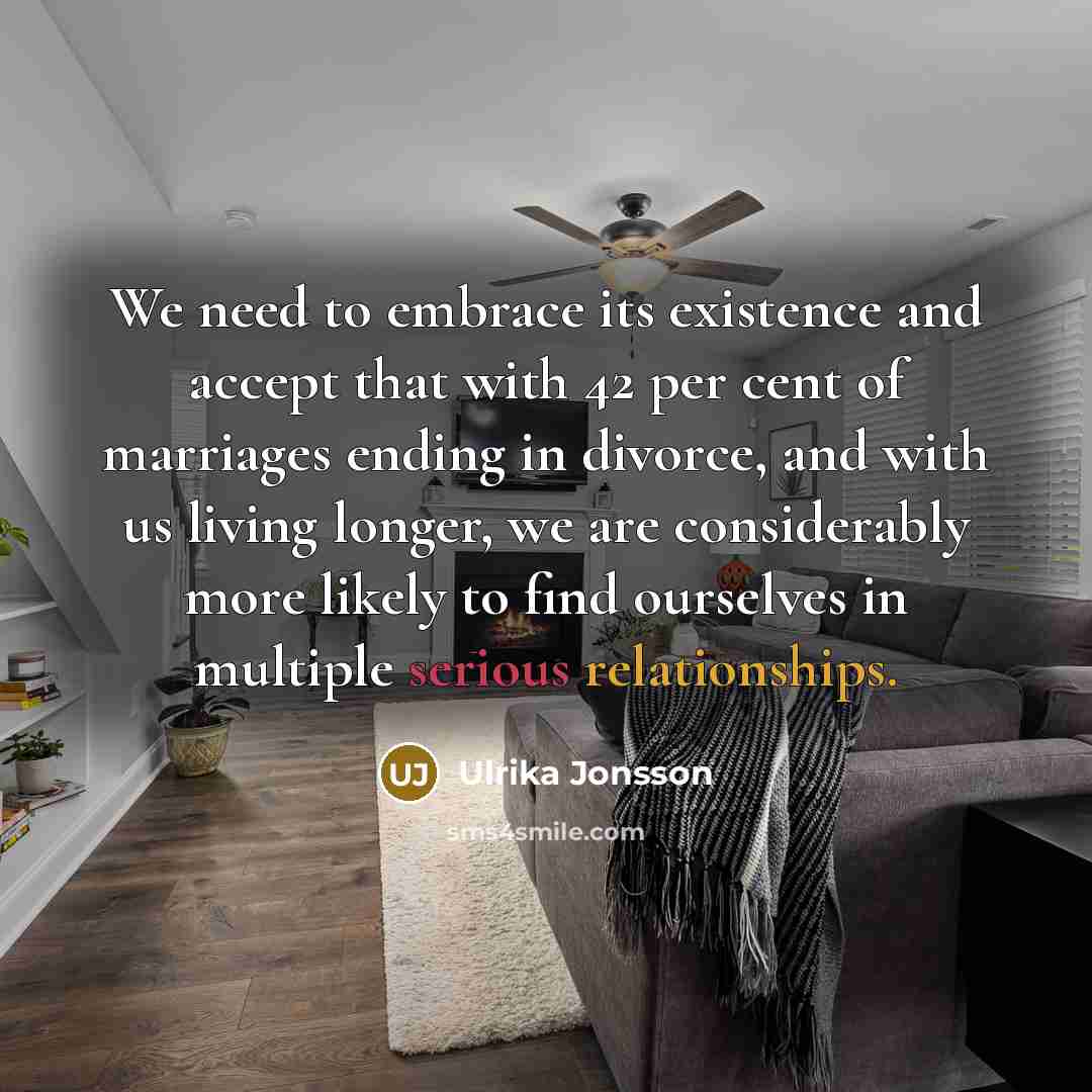 “We need to embrace its existence and accept that with…” quote by Ulrika Jonsson