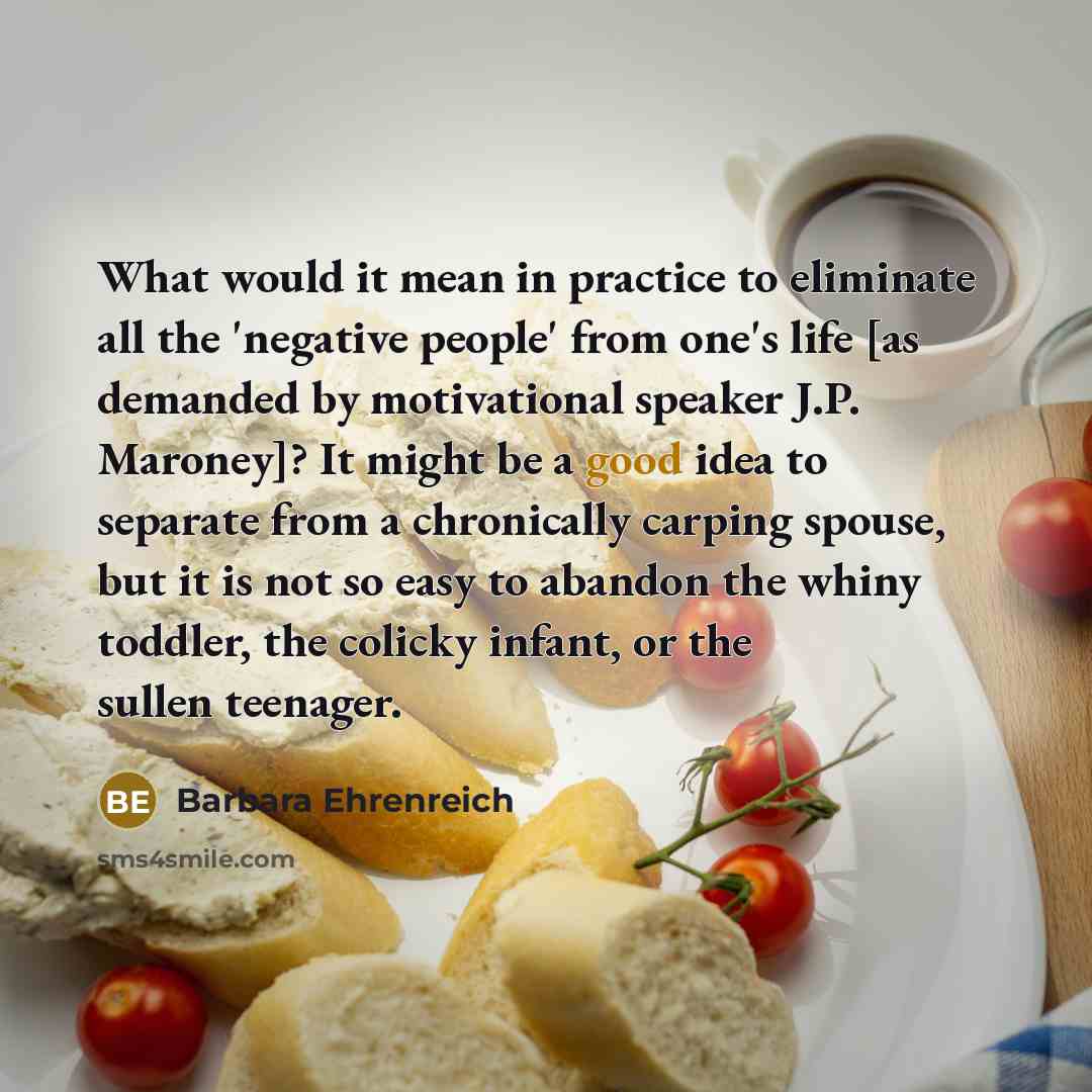 “What would it mean in practice to eliminate all the…” quote by Barbara Ehrenreich