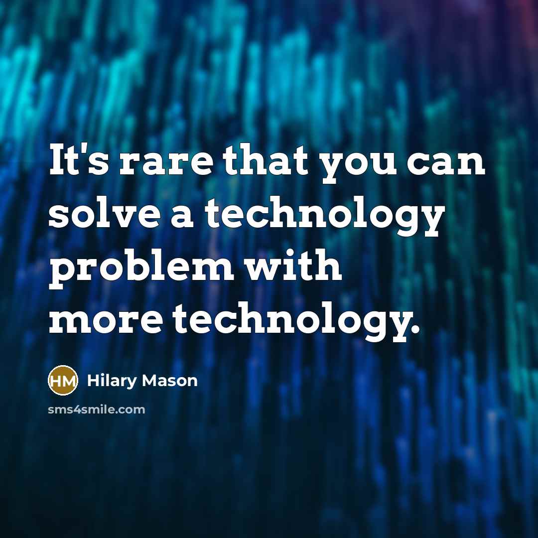 “It's rare that you can solve a technology problem with…” quote by Hilary Mason
