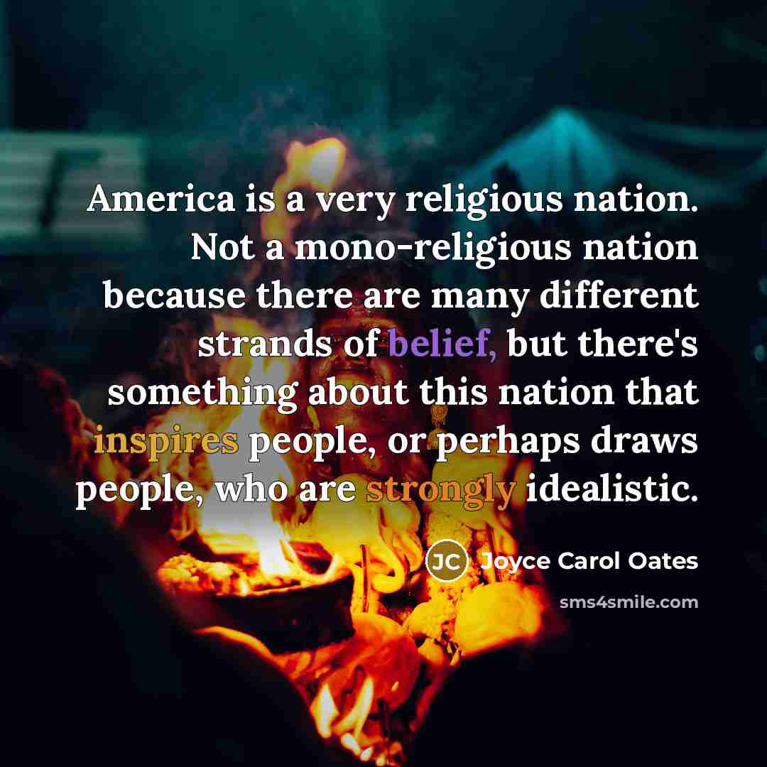 “America is a very religious nation. Not a mono-religious nation…” quote by Joyce Carol Oates