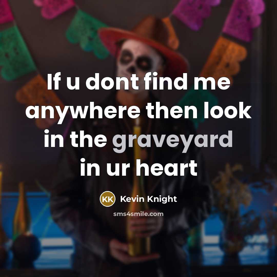 “If u dont find me anywhere then look in the…” quote by Kevin Knight