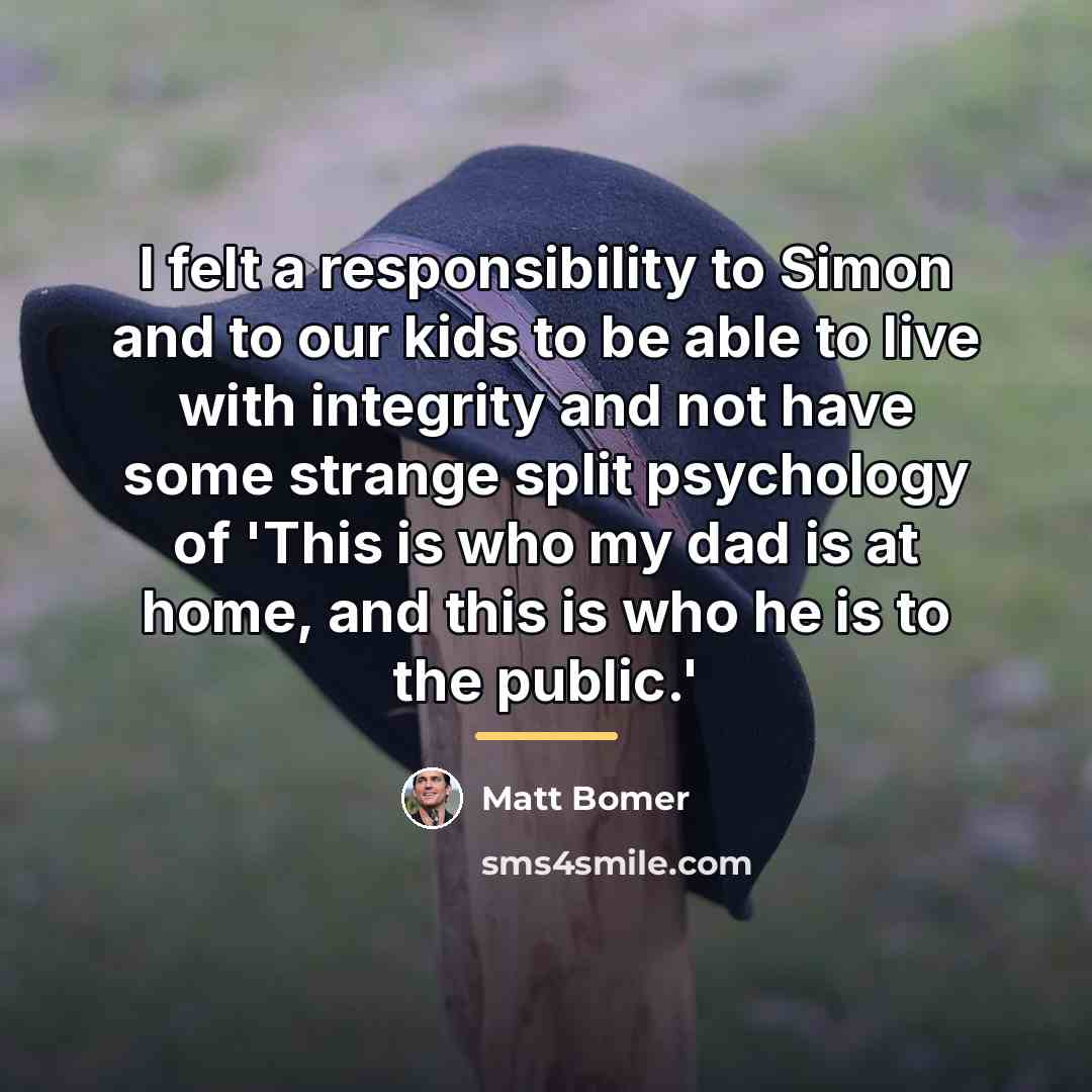 “I felt a responsibility to Simon and to our kids…” quote by Matt Bomer