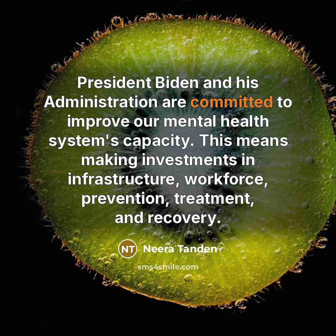 “President Biden and his Administration are committed to improve our…” quote by Neera Tanden