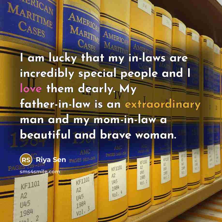“I am lucky that my in-laws are incredibly special people…” quote by Riya Sen