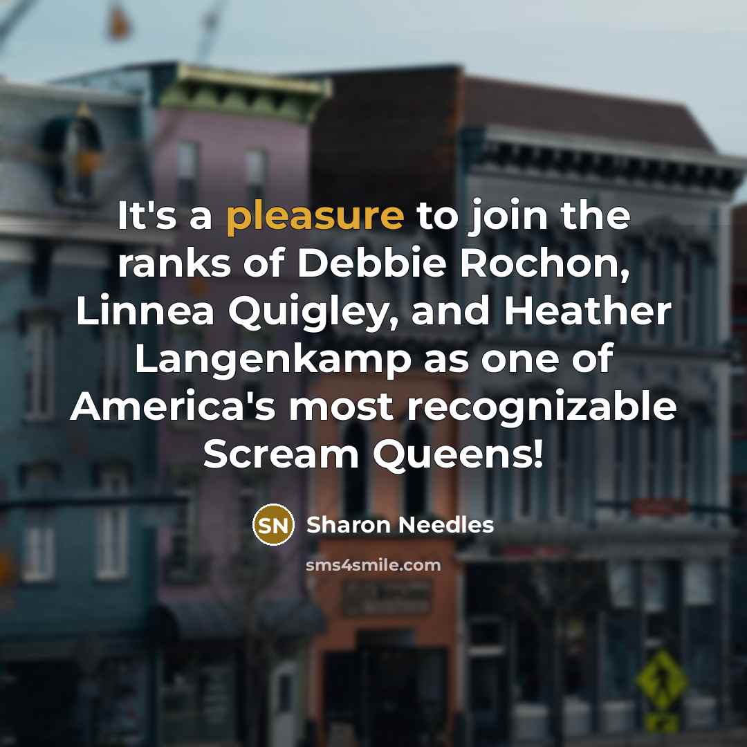 “It's a pleasure to join the ranks of Debbie Rochon,…” quote by Sharon Needles
