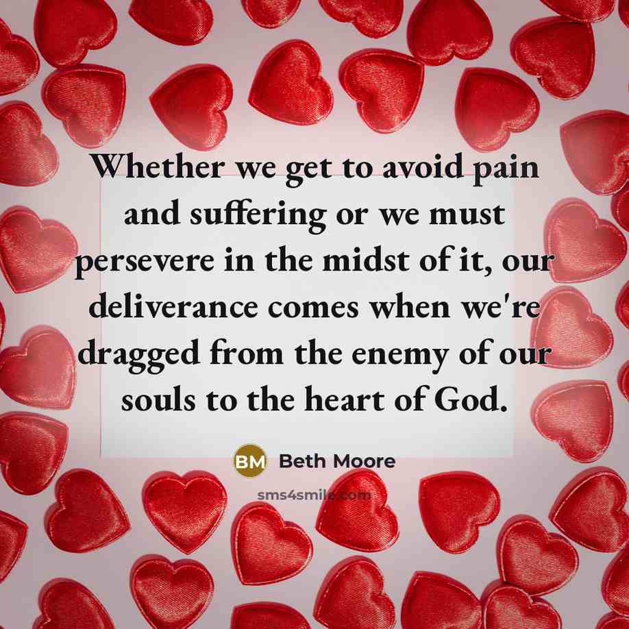 “Whether we get to avoid pain and suffering or we…” quote by Beth Moore