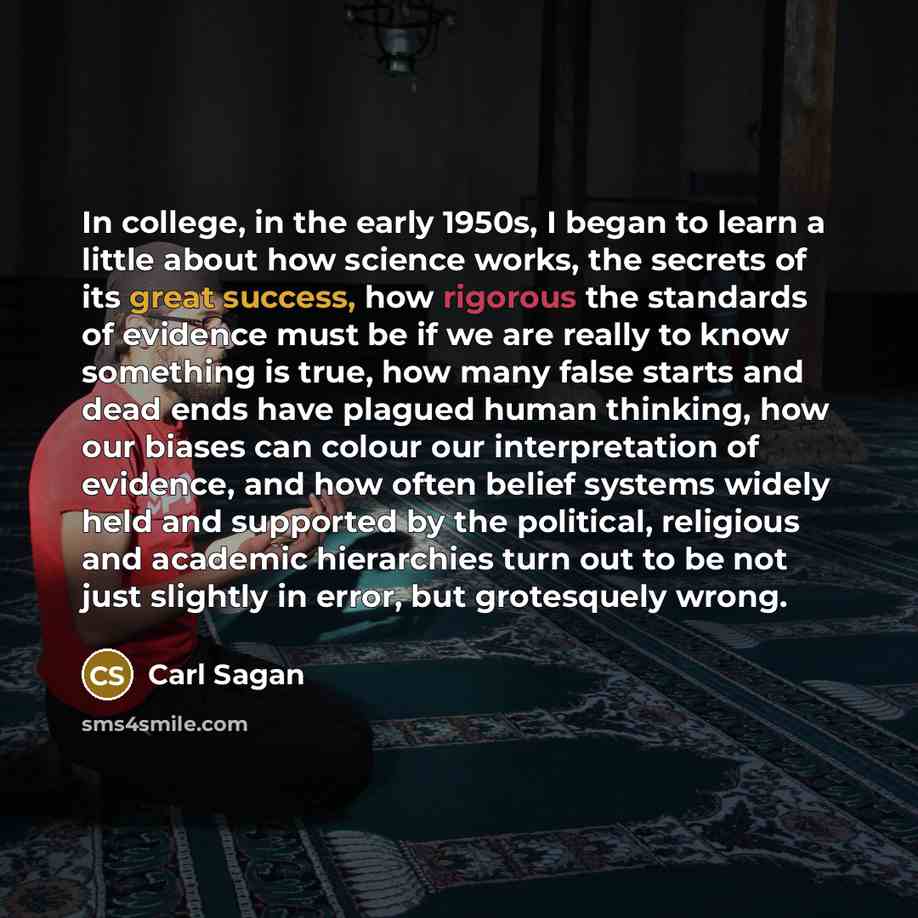 “In college, in the early 1950s, I began to learn…” quote by Carl Sagan
