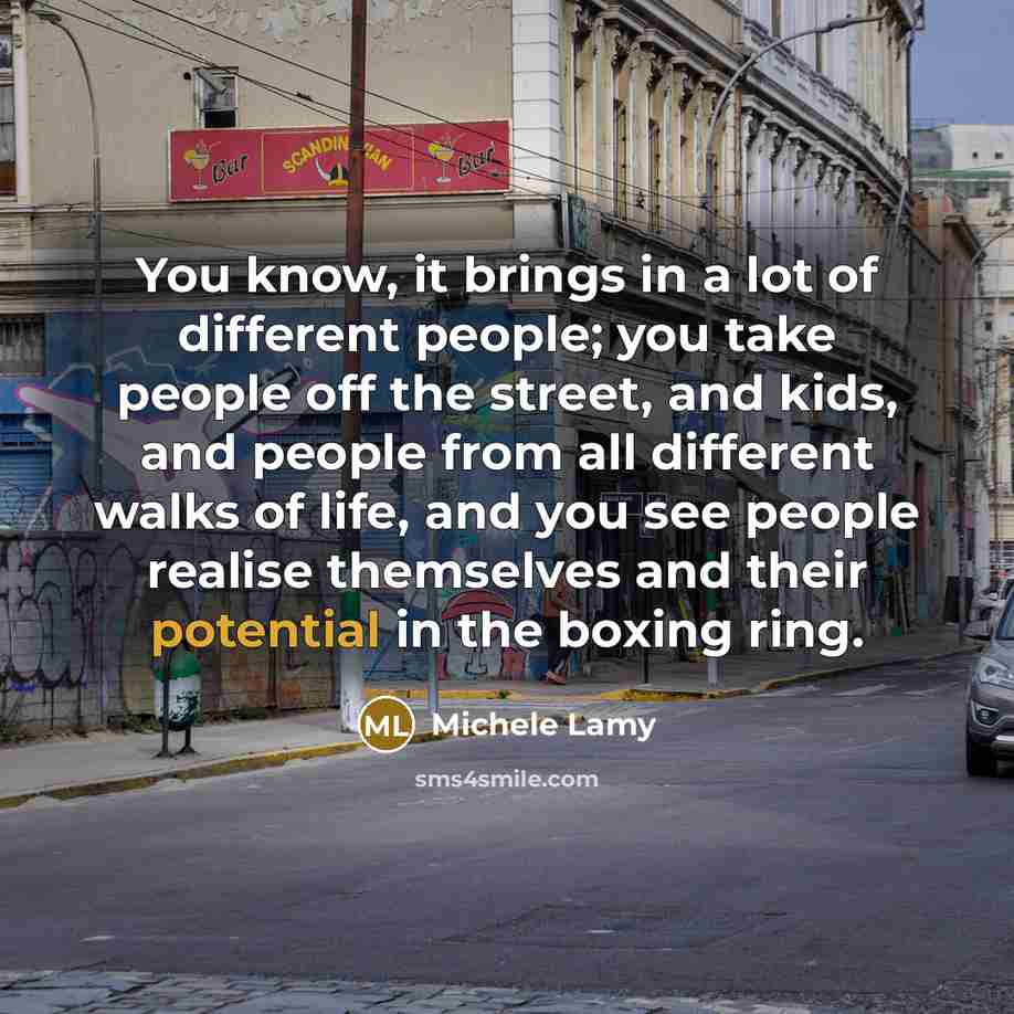 “You know, it brings in a lot of different people;…” quote by Michele Lamy