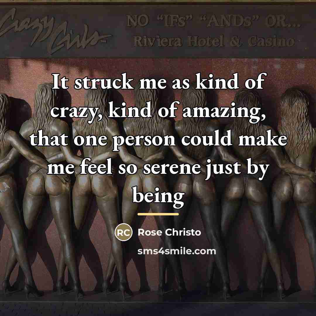 “It struck me as kind of crazy, kind of amazing,…” quote by Rose Christo