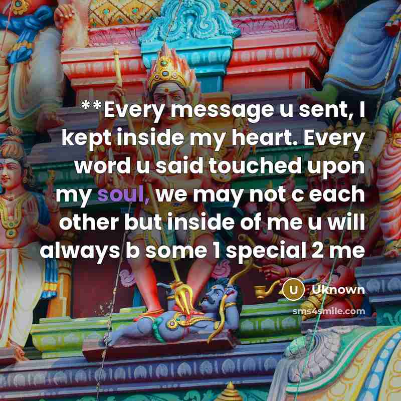 “**Every message u sent, I kept inside my heart. Every…” quote by UKNOWN