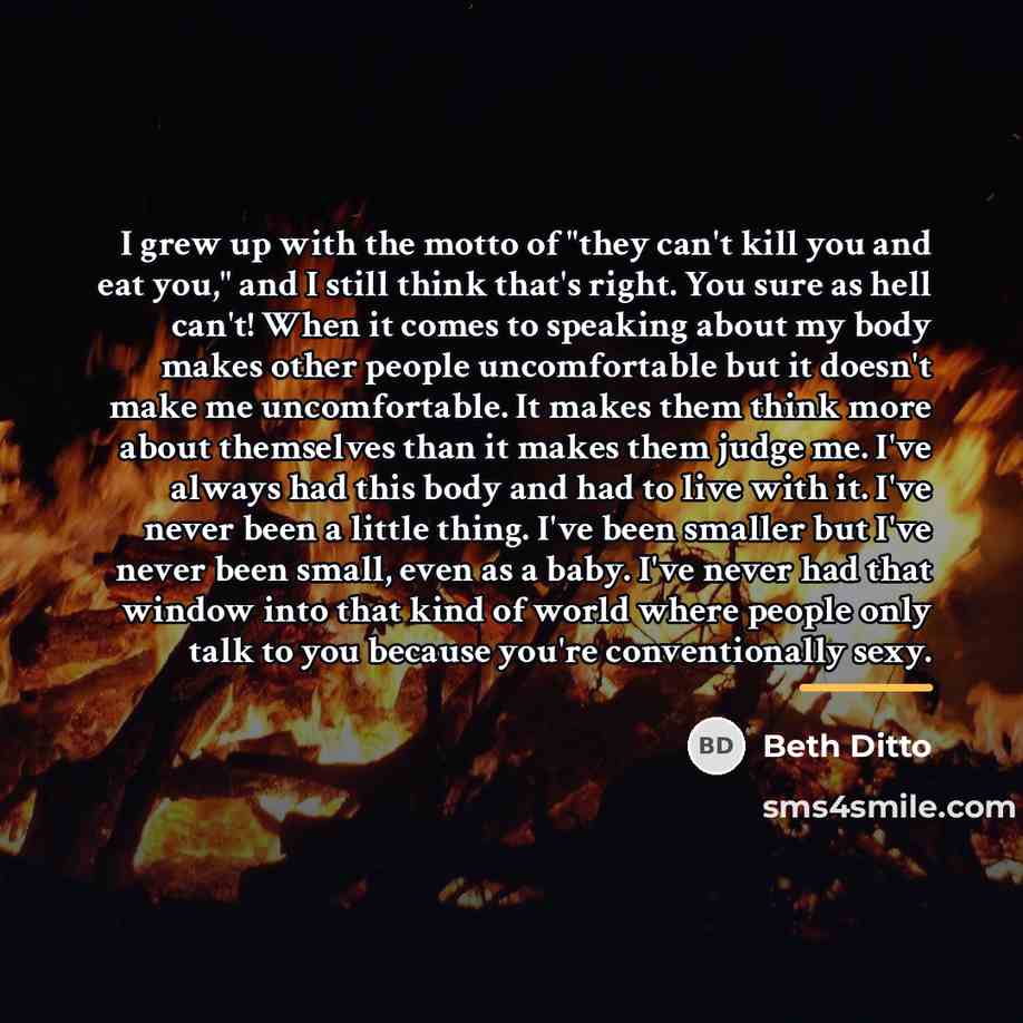 “I grew up with the motto of "they can't kill…” quote by Beth Ditto