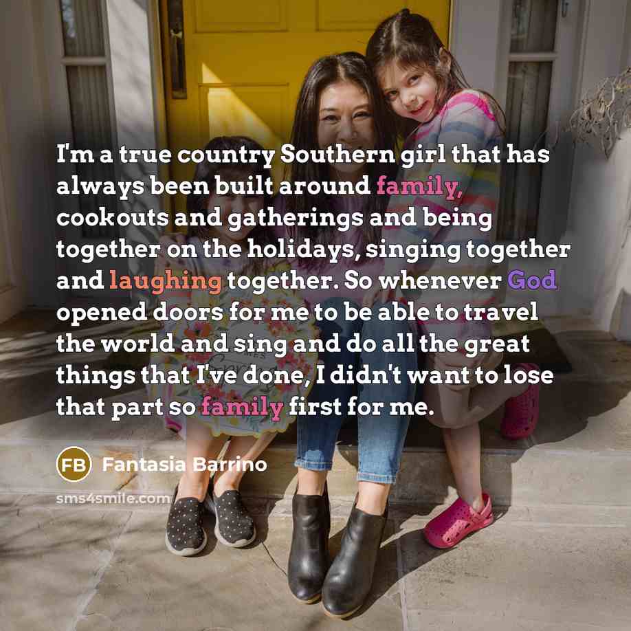 “I'm a true country Southern girl that has always been…” quote by Fantasia Barrino