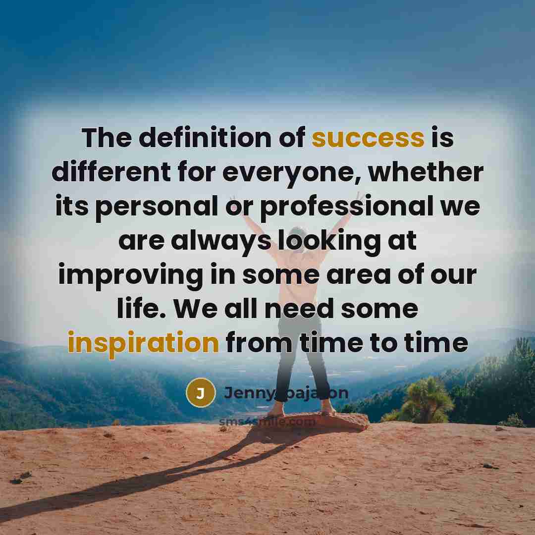 “The definition of success is different for everyone, whether its…” quote by Jenny_pajaron
