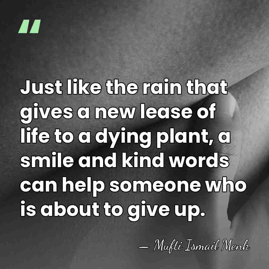 Just like the rain that gives a new lease of life to&hellip; - Mufti Ismail Menk