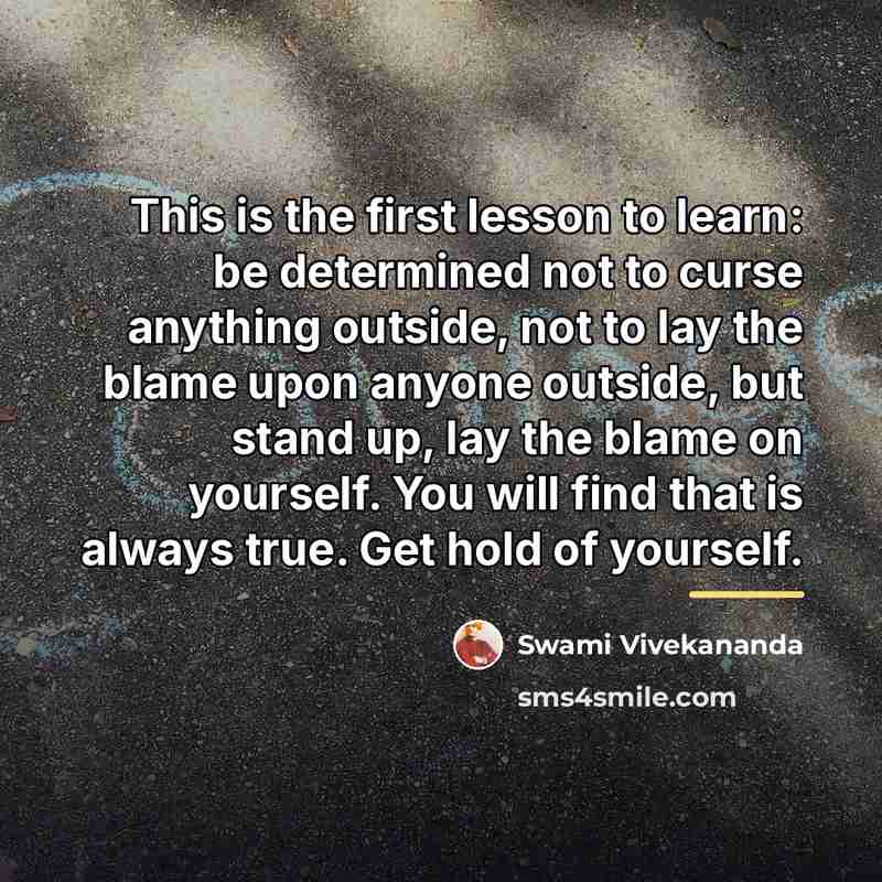 “This is the first lesson to learn: be determined not…” quote by Swami Vivekananda