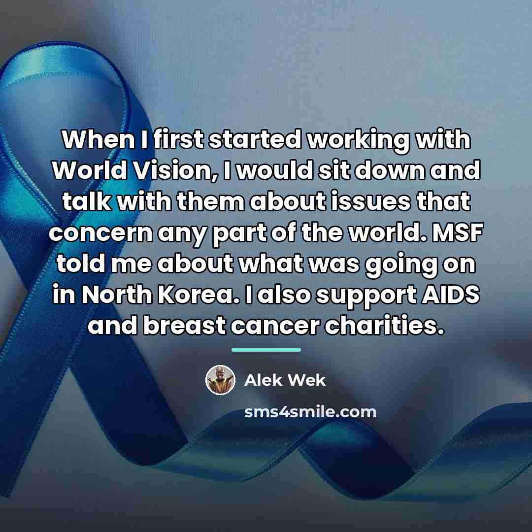 “When I first started working with World Vision, I would…” quote by Alek Wek