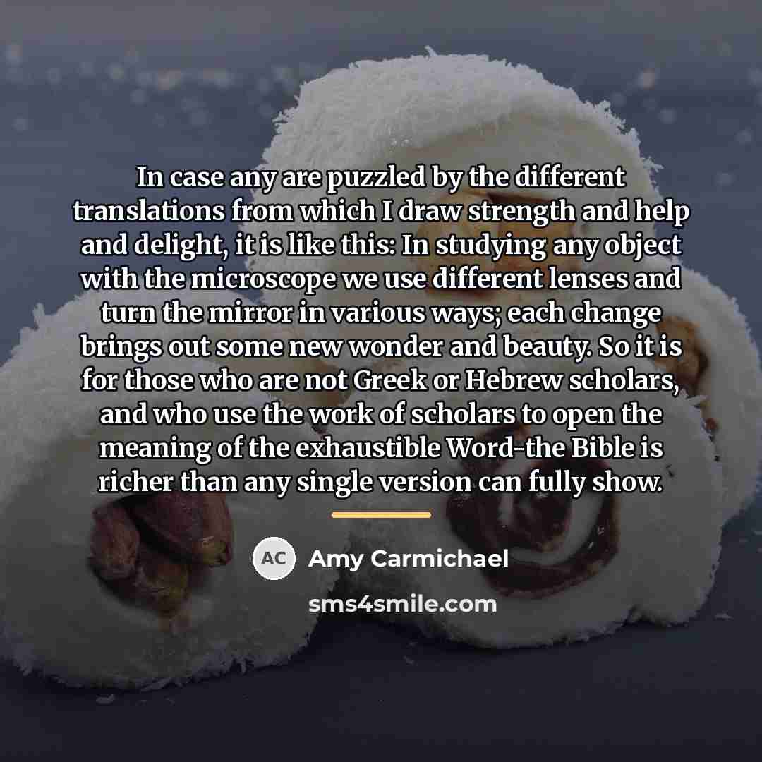 “In case any are puzzled by the different translations from…” quote by Amy Carmichael